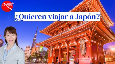 Requisitos Para Viajar A Jap N Yorokobi