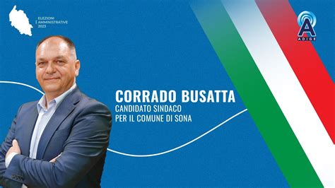 Amministrative Corrado Busatta Candidato Sindaco Per Il Comune