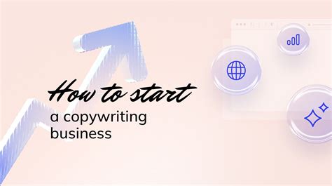 How To Start A Copywriting Business Tips For A Successful Launch 10web