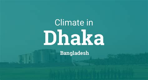 Climate & Weather Averages in Dhaka, Bangladesh