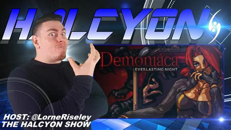 Demoniaca Everlasting Night 2019 Review The Halcyon Show YouTube