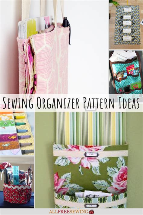 50 Organizer Sewing Patterns Sewing Organization Sewing Organizer Pattern Sewing Room