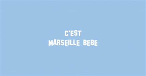 C EST MARSEILLE BÉBÉ Ulule