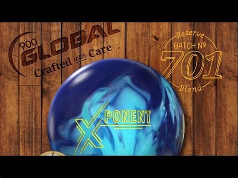 900 Global Xponent Bowling Ball Review YouTube