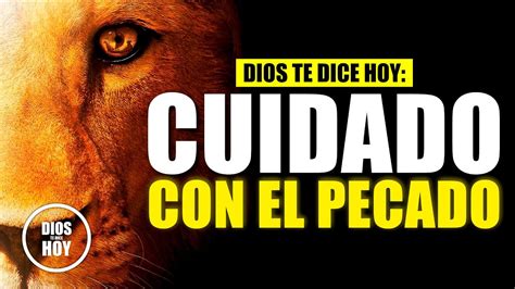 Dios Te Dice Hoy 😇 Hijo Mío No Te Dejes Seducir Por El Pecado 😇