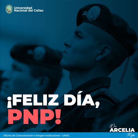 Feliz D A Polic A Nacional Del Per Universidad Nacional Del Callao