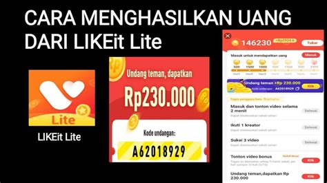 Cara Hasilkan Cuan Di Aplikasi Penghasil Uang Likeit Lite Nonton Dan