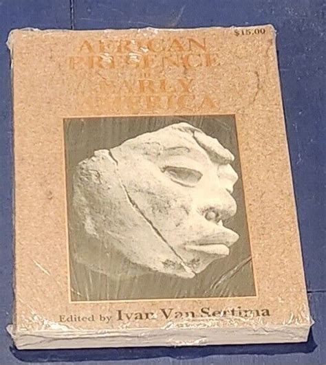 African Presence In Early America By Ivan Van Sertima 1987 Trade