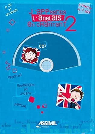 Amazon Fr J Apprends L Anglais En Chantant Niveau 2 Album 2 CD