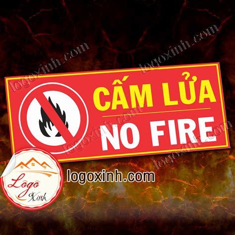 Logo Tem Sticker Bi N B O C M L A No Fire Nguy C Ch Y N H A Ho N