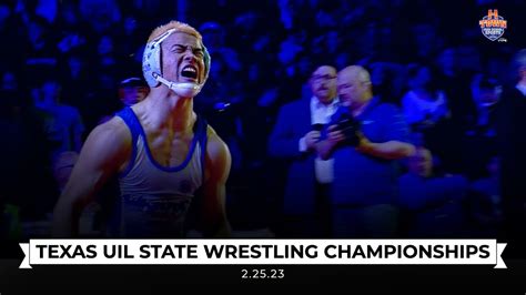 2023 Texas Uil State Wrestling Championships Youtube