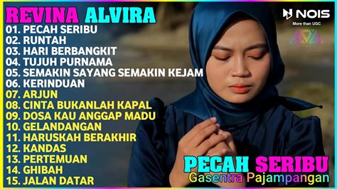 Revina Alvira Pecah Seribu Full Album Dangdut Lawas Gasentra