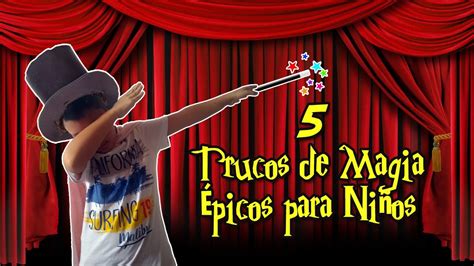 5 Trucos de Magia Épicos para Niños Fácil de Hacer YouTube