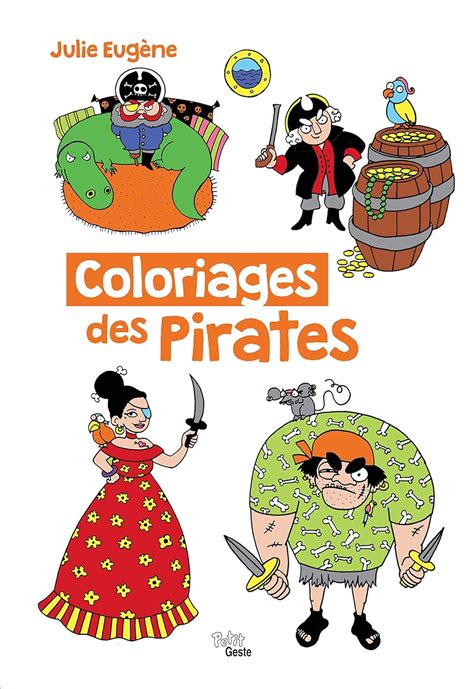 Coloriages des pirates Julie Eugène Amazon tr Kitap