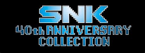 SNK 40th Anniversary Collection