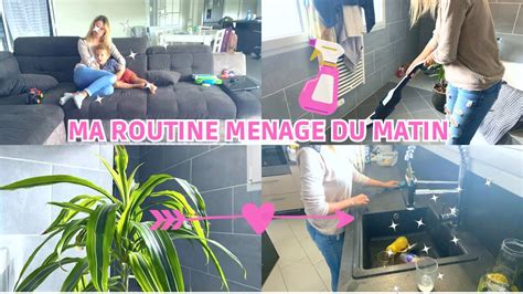 MA ROUTINE MÉNAGE EN DÉBUT DE SEMAINE ma routine ménage du matin