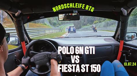 Sch Ne Runde Polo N Gti Vs Fiesta St Nordschleife Btg