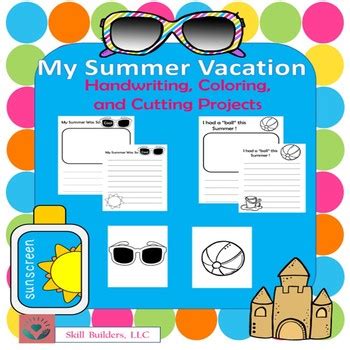 My Summer Vacation Projects By Skill Builders LLC Occupational Therapy