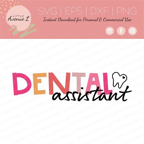 Dental Assistant Svg Tooth Svg Dental Svg Dental Etsy