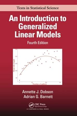 An Introduction To Generalized Linear Models Amazon Br