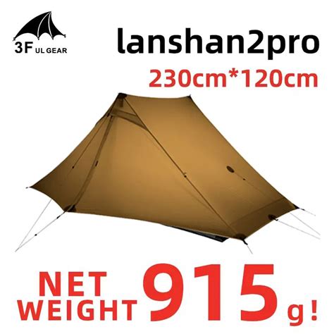 F Ul Gear Tente De Camping Lanshan Pro Ultral G Re Saisons