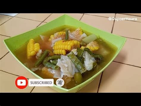 Favorit Banget Resep SAYUR ASEM Bumbu Sederhana YouTube