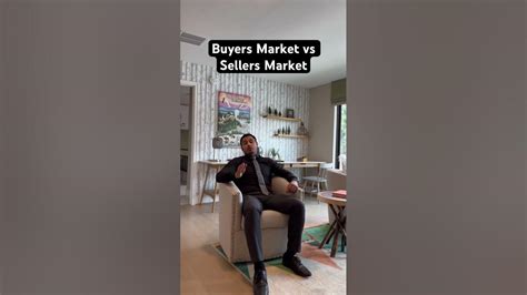 Buyers Vs Sellers Market Youtube