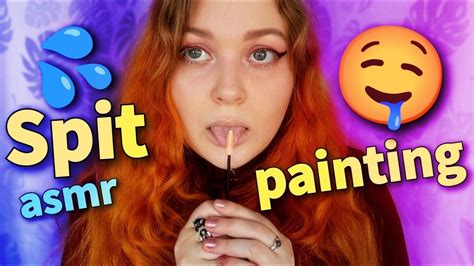 Asmr Spit Painting You With Makeup 👅 Intense Mouth Sounds And Personal Attention Youtube