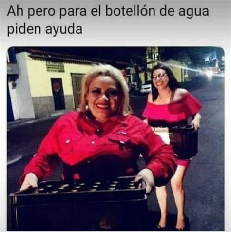 Ah Pero Para El Botell N De Agua Piden Ayuda Memes