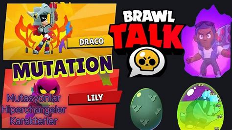 Yeni Brawl Talk Hipercharge Mutasyonlar Ve Dahas Brawlstars Youtube