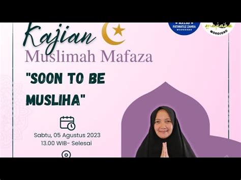 Soon To Be Musliha Ustadzah Eva Linta Cahyani Lc Ma Kajian