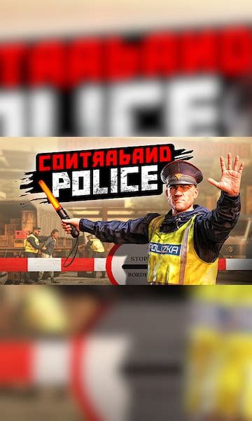 Buy Contraband Police PC Steam Key GLOBAL Cheap G2A