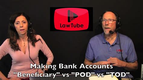 Avoid Probate On Bank Accounts Using Beneficiary Or Making Them Pod Or