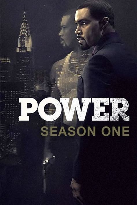 Poster Power saison 1 Affiche 31 sur 156 AlloCiné