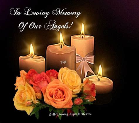 Keeping A Candle Lit In Memory Of My Angel In Heaven Miss Elizabeth Blowing Kisses Memorial