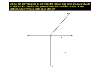 Tetraedro En Plano Proyectante Ppt