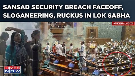 Sansad Held Hostage Over Security Breach Ruckus Sloganeering In Lok