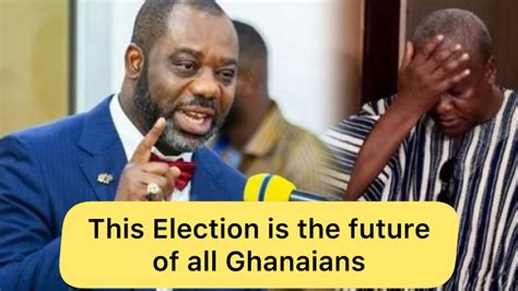 Napo Sent A Strong Signal To All Ghanaians Who Would Vote For John