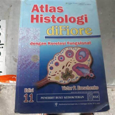 Jual Buku Atlas Histologi Difiore Dengan Kolerasi Fungsional Edisi 11