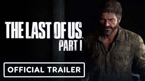 The Last Of Us Part I Remake Official Ps5 Features And Gameplay Trailer Youtube