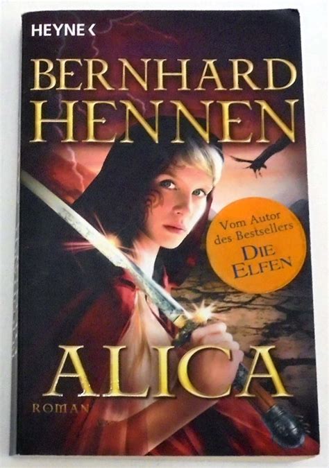 Alica Hennen Bernhard Amazon de Bücher