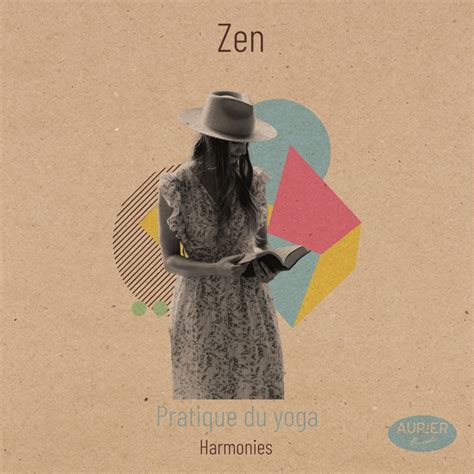 ZZz Zen Pratique Du Yoga Harmonies ZZz Album By Musique Zen Spotify