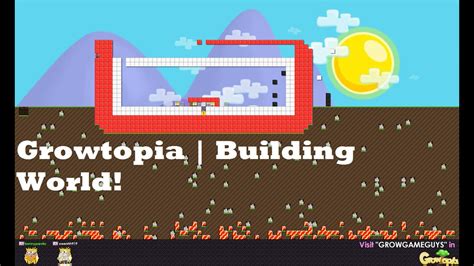 Growtopia Building Our World 1 Youtube