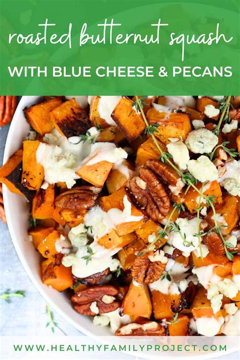 Roasted Butternut Squash With Pecans And Blue Cheese