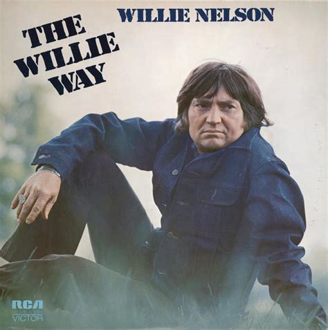 Willie Nelson - The Willie Way Lyrics and Tracklist | Genius