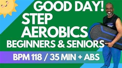 35 Min Easy Step Aerobics BPM 118 Standing Abs Workout For Seniors