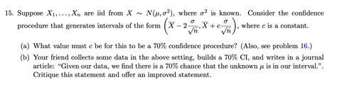 Solved Suppose X 1 Dots X N Are Iid From XN Mu Chegg