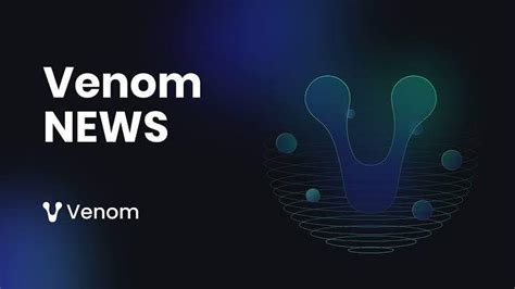 Introducing Venom Token Revolutionizing The Crypto Landscape With