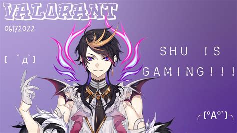 【shu Yamino中字】 Valorant Shu帥氣時刻 Shus Gaming Moment😻 Youtube