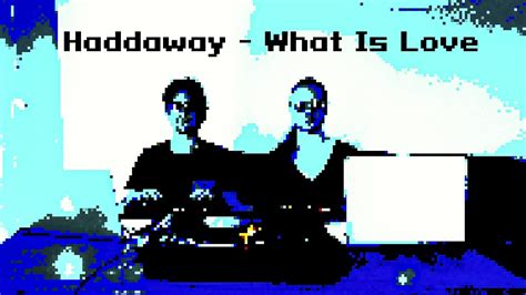 Haddaway What Is Love 8 Bit Cover Remix Youtube